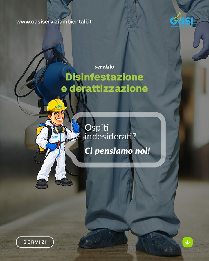 Ospiti indesiderati? Ci pensiamo noi! 🦟🐜🐀
Oasi Servizi Ambientali offre servizi
